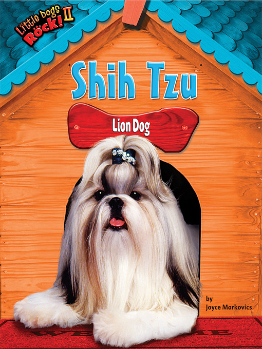 Title details for Shih Tzu by Joyce Markovics - Available